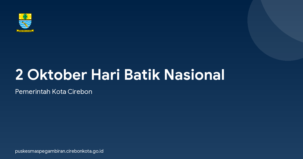 2 Oktober Hari Batik Nasional