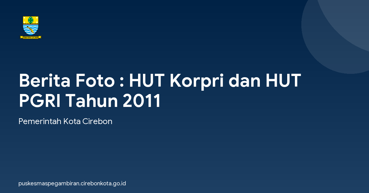 Berita Foto : HUT Korpri dan HUT PGRI Tahun 2011