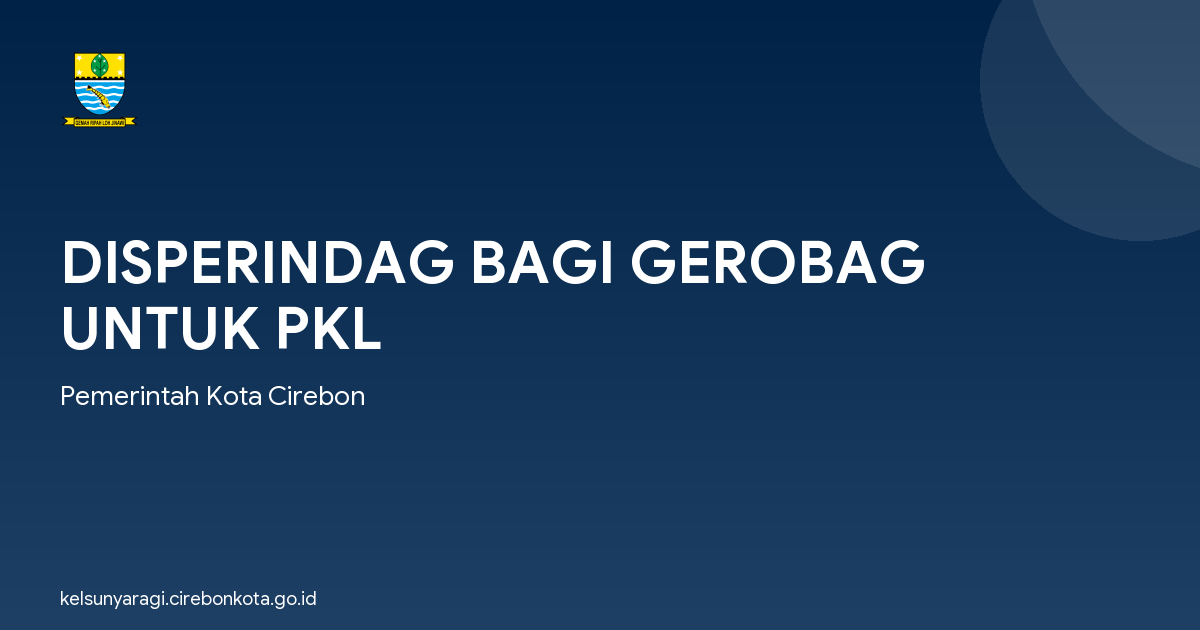 DISPERINDAG BAGI GEROBAG UNTUK PKL