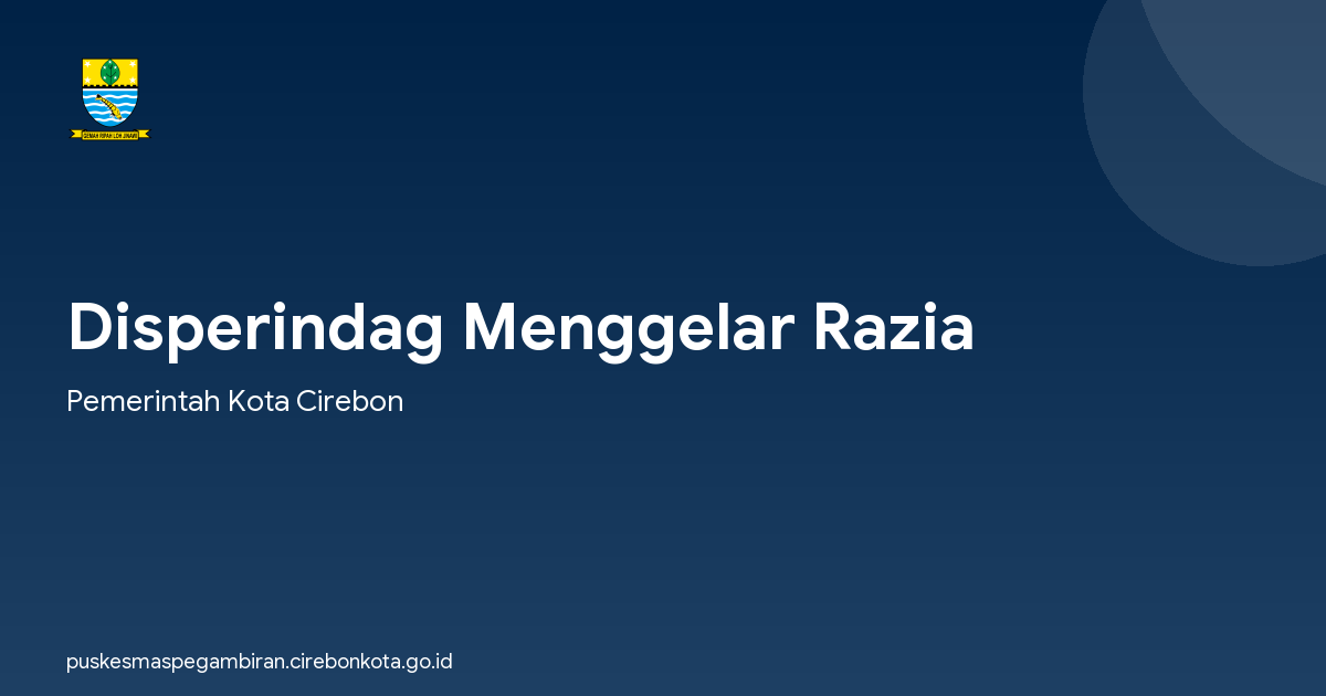 Disperindag Menggelar Razia