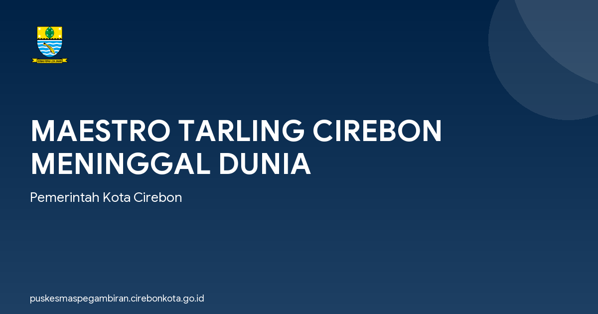 MAESTRO TARLING CIREBON MENINGGAL DUNIA