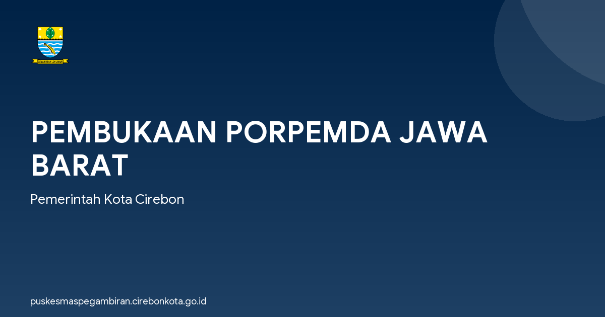 PEMBUKAAN PORPEMDA JAWA BARAT