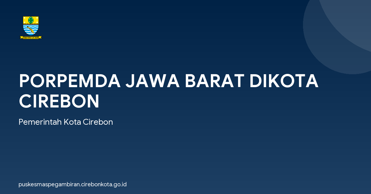 PORPEMDA JAWA BARAT DIKOTA CIREBON
