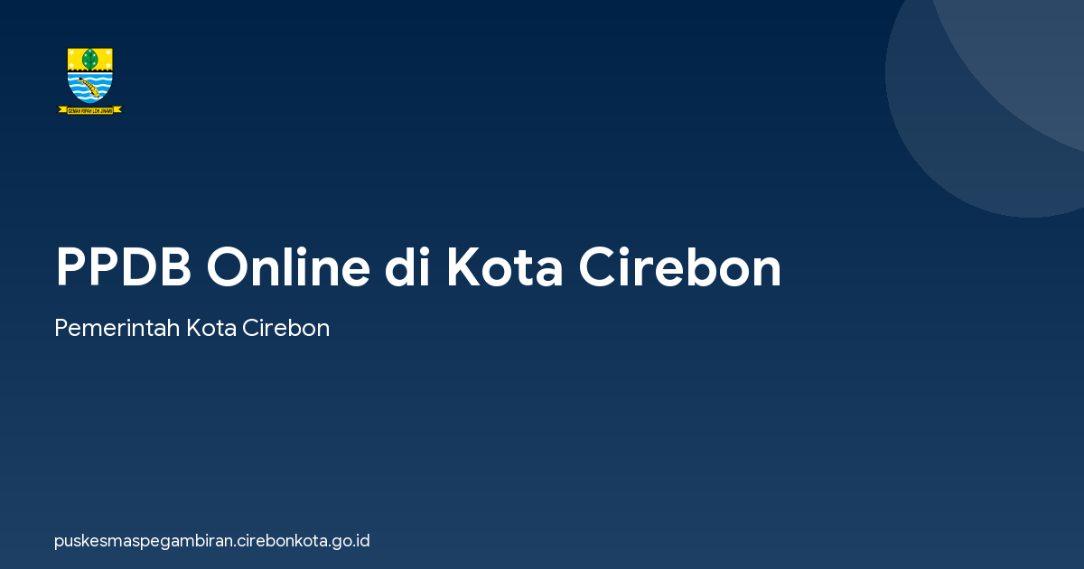 PPDB Online di Kota Cirebon