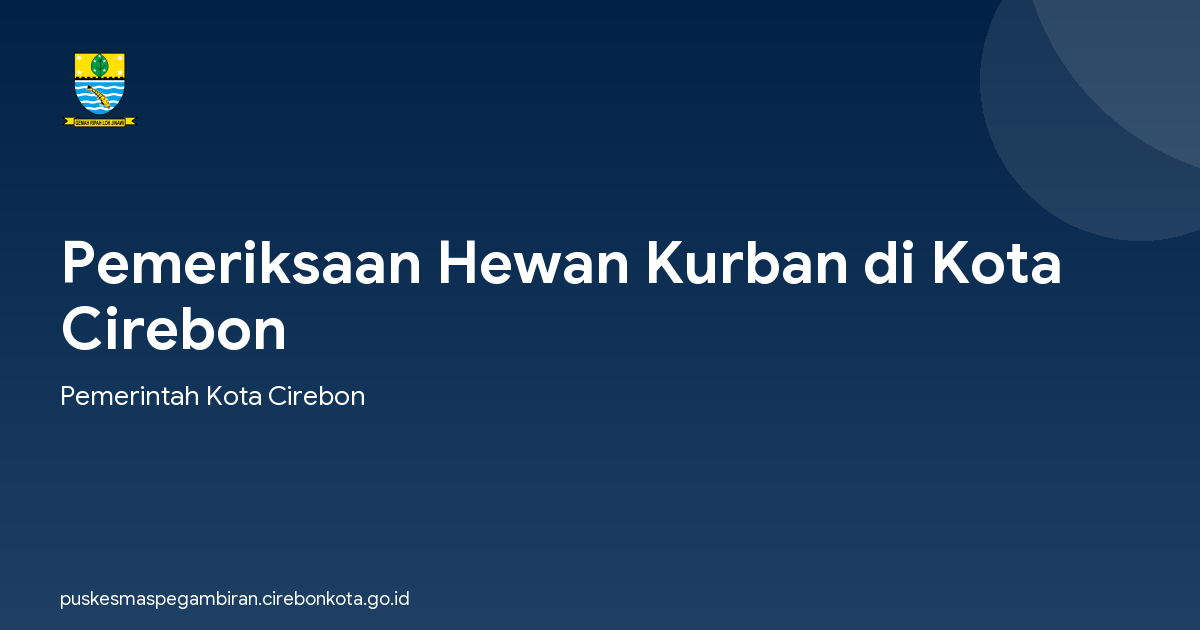 Pemeriksaan Hewan Kurban di Kota Cirebon
