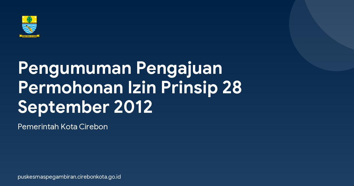 Pengumuman Pengajuan Permohonan Izin Prinsip 28 September 2012