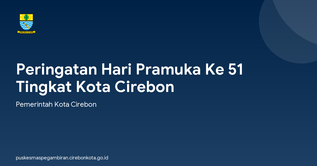 Peringatan Hari Pramuka Ke 51 Tingkat Kota Cirebon