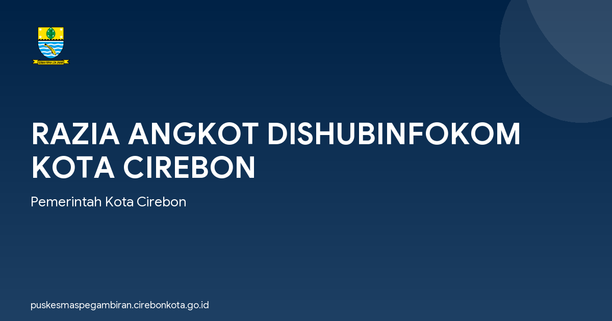 RAZIA ANGKOT DISHUBINFOKOM KOTA CIREBON