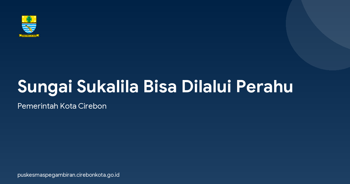Sungai Sukalila Bisa Dilalui Perahu