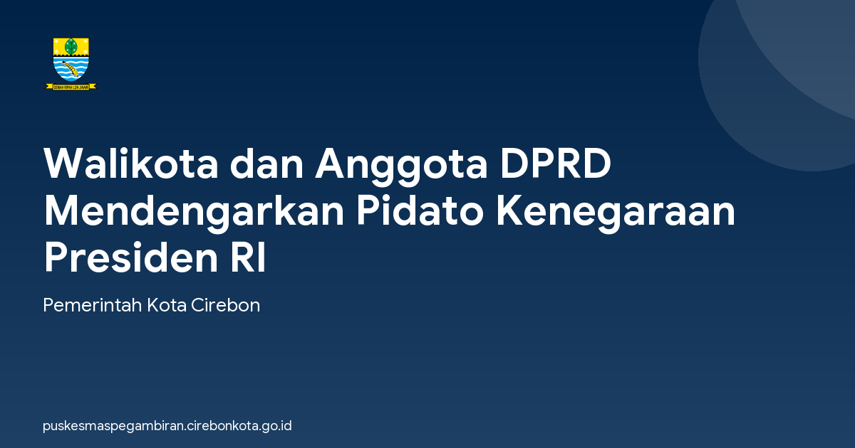 Walikota dan Anggota DPRD Mendengarkan Pidato Kenegaraan Presiden RI
