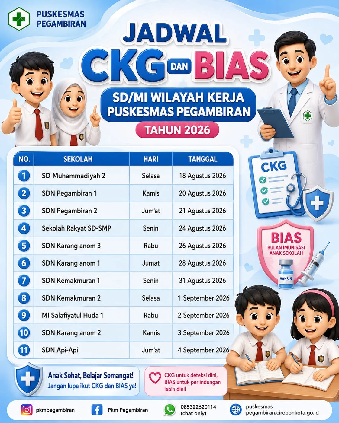 JADWAL KEGIATAN CEK KESEHATAN GRATIS DAN BIAS (BULAN IMUNISASI ANAK SEKOLAH) TINGKAT SD (SEKOLAH DASAR) TAHUN 2026