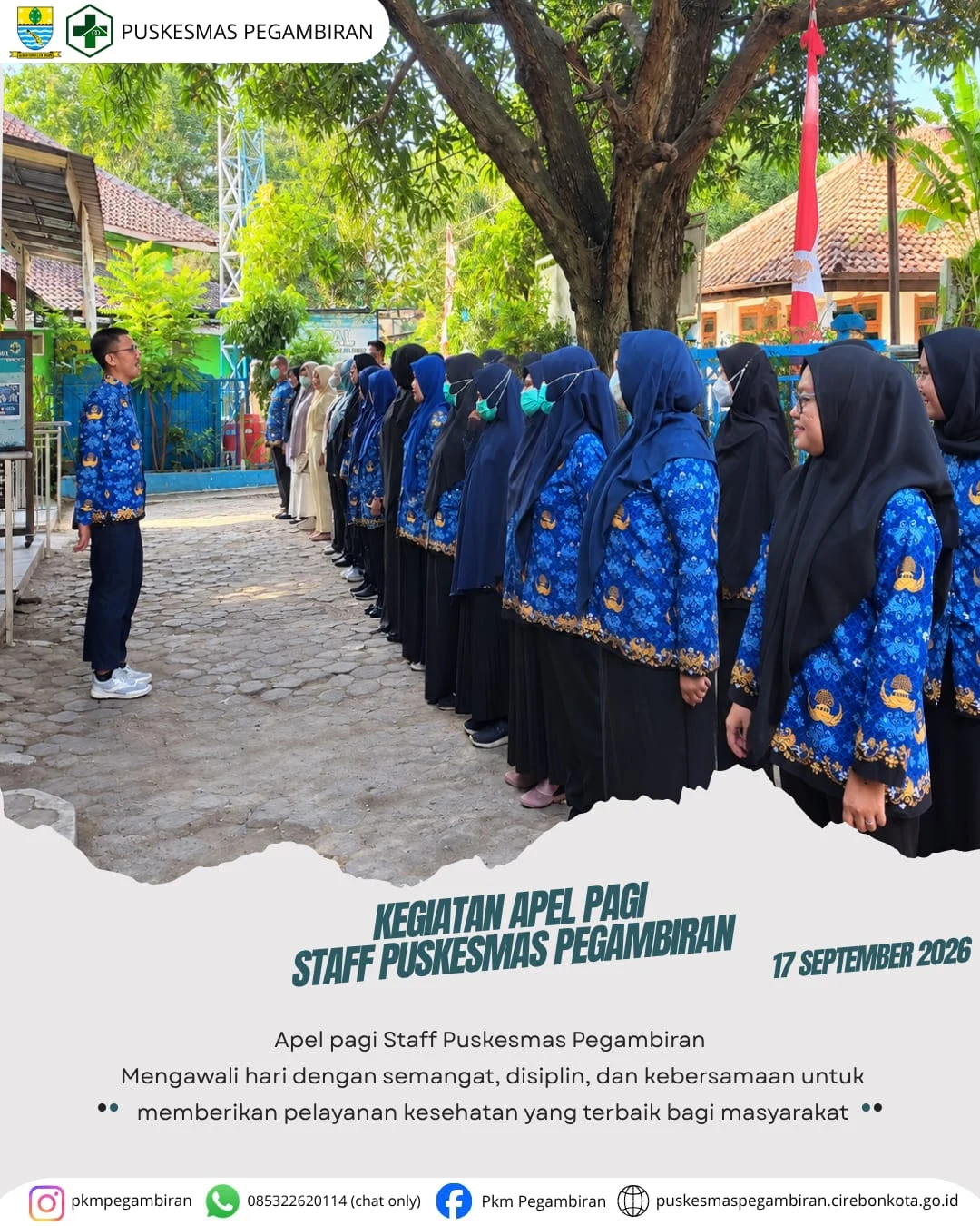 KEGIATAN APEL PAGI STAFF PUSKESMAS PEGAMBIRAN